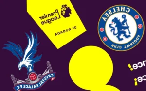 O Grande Confronto entre Chelsea e Crystal Palace pela Premier League